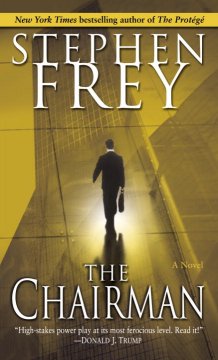 The chairman : a novel  Cover Image