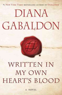Written in my own heart's blood : a novel  Cover Image