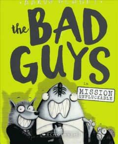 The Bad Guys in mission unpluckable Book cover
