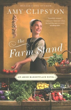 The farm stand : An Amish marketplace novel Book cover