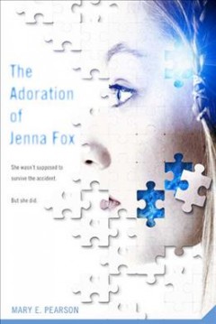 The adoration of Jenna Fox  Cover Image