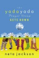 Go to record The yada yada prayer group gets down : a novel / Book 2.