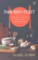 Go to record Poor man's feast a love story of comfort, desire, and the ...