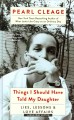 Go to record Things I should have told my daughter lies, lessons, & lov...