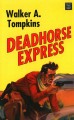 Go to record Deadhorse express