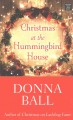 Go to record Christmas at the Hummingbird House
