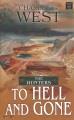 Go to record To hell and gone