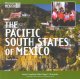 Go to record The Pacific south states of Mexico.