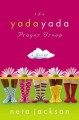 Go to record The Yada Yada Prayer Group