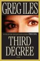 Go to record Third degree