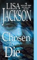 Go to record Chosen to die